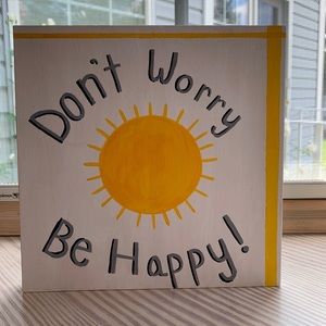 “Don’t Worry Be Happy” Sun Painting